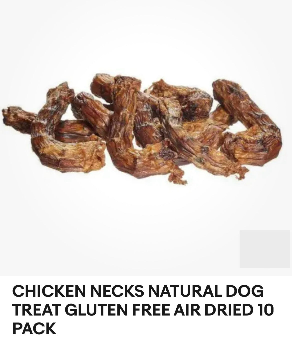 CHICKEN NECKS NATURAL DOG TREAT GLUTEN FREE AIR DRIED 10 PACK
